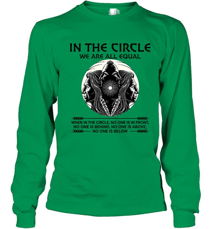 IN THE CIRCLE WE ARE ALL EQUAL
