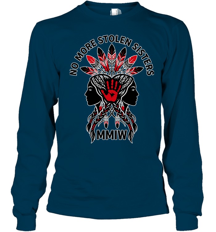 NO MORE STOLEN SISTERS MMIW