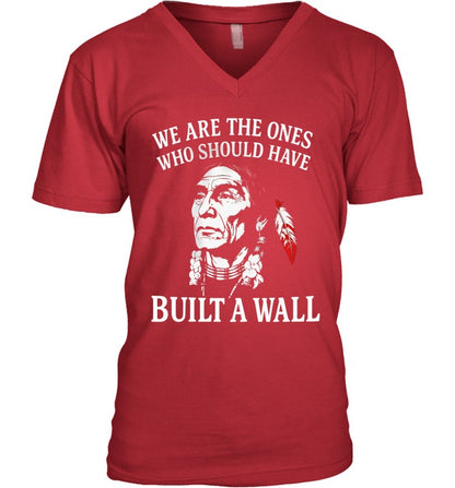 WE ARE THE ONES WHO SHOULD HAVE BUILT A WALL
