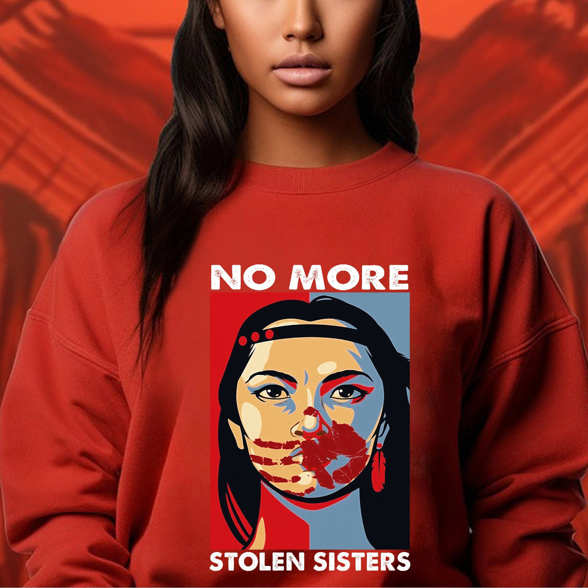 I Wear Red For My Sister Heart, No More Stolen Sisters MMIW Shirts