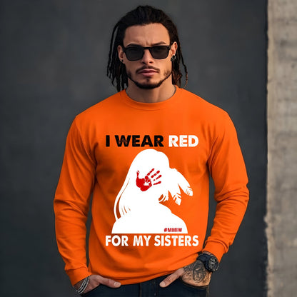 I Wear Red For My Sister, No More Stolen Sisters Shirts