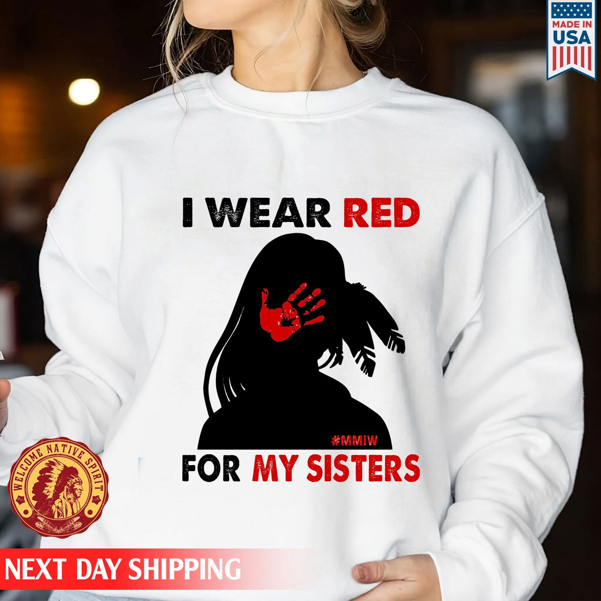 I Wear Red For My Sister, No More Stolen Sisters Shirts