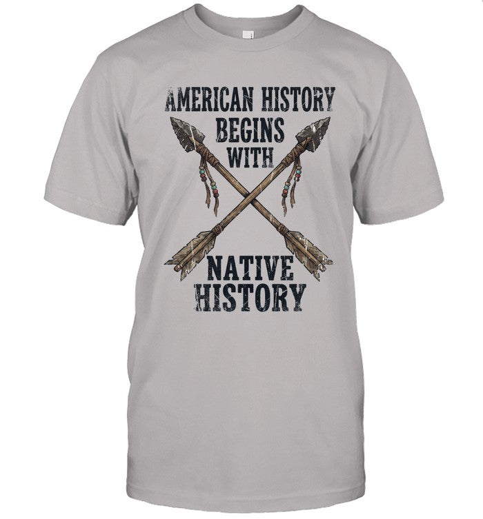 AMERICAN HISTORY BEGINS WITH NATIVE HISTORY