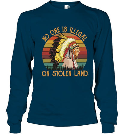 NO ONE IS ILLEGAL ON STOLEN LAND