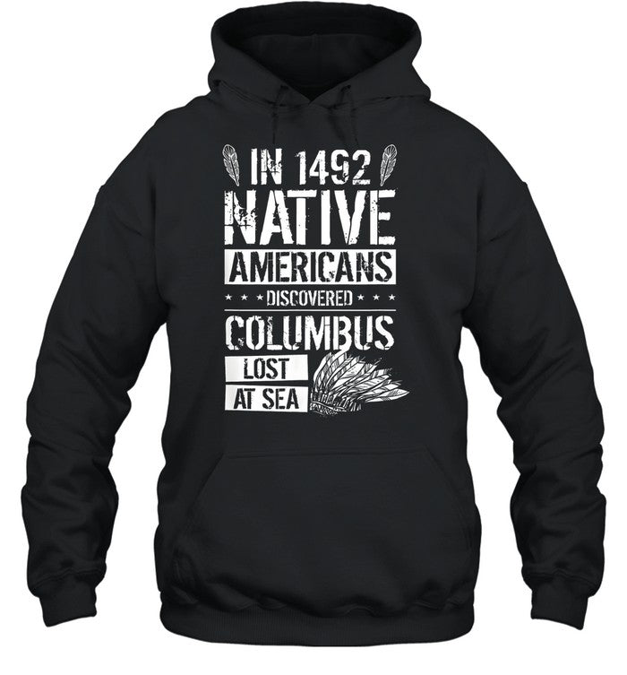 IN 1492 NATIVE AMERICANS DISCOVERED COLUMBUS LOST AT SEA