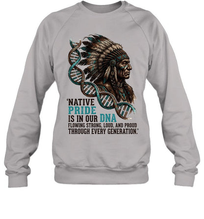 NATIVE PRIDE IS IN OUR DNA