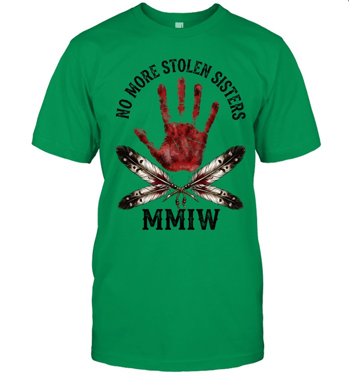 NO MORE STOLEN SISTERS MMIW