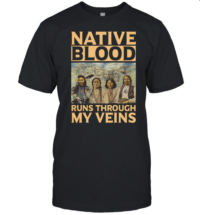 NATIVE BLOOD RUNS THROUGH MY VEINS