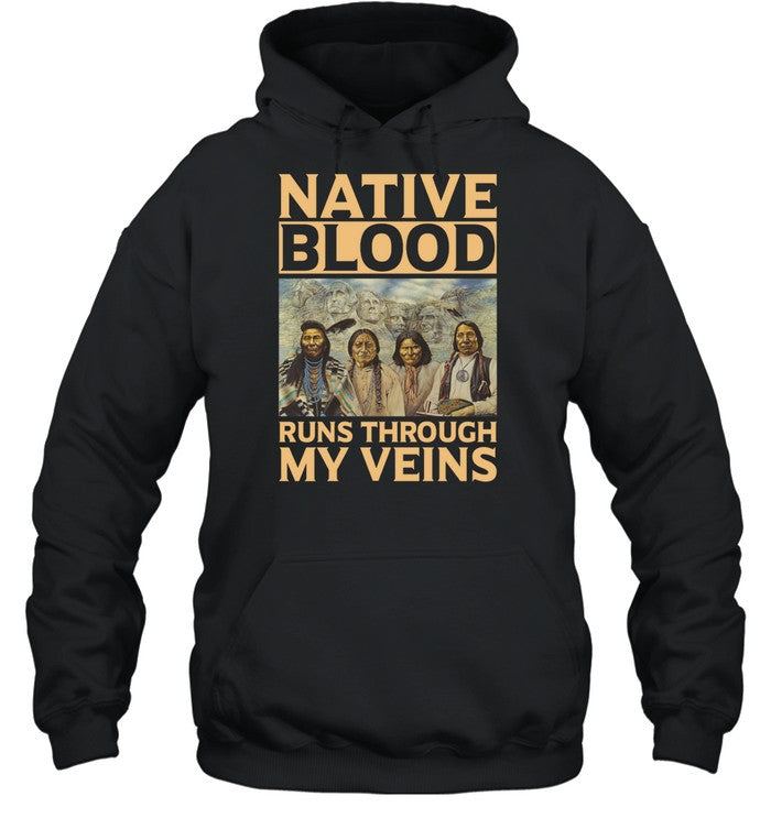 NATIVE BLOOD RUNS THROUGH MY VEINS