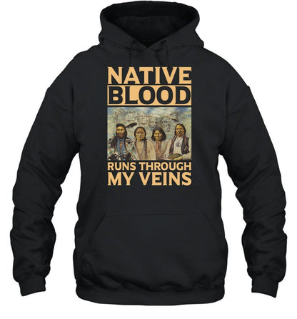NATIVE BLOOD RUNS THROUGH MY VEINS