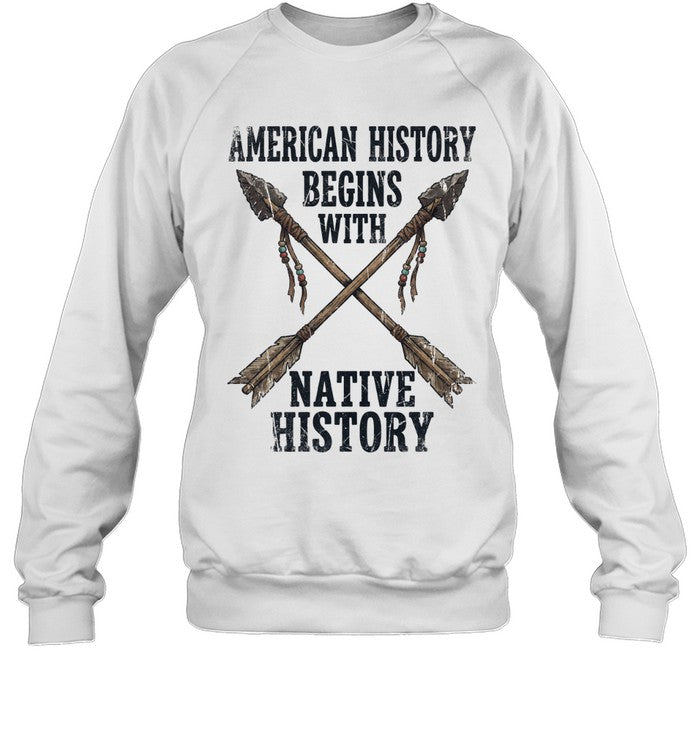 AMERICAN HISTORY BEGINS WITH NATIVE HISTORY