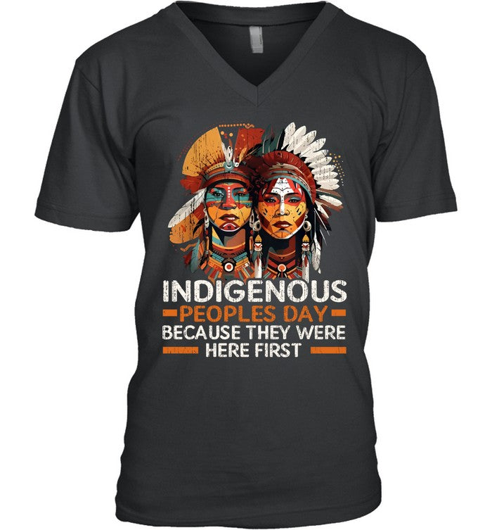 INDIGENOUS PEOPLES DAY BECAUSE THEY WERE HERE FIRST