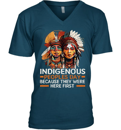 INDIGENOUS PEOPLES DAY BECAUSE THEY WERE HERE FIRST