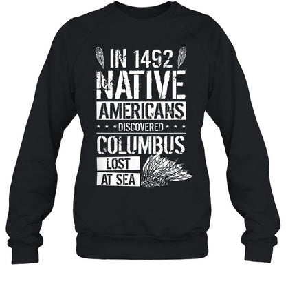 IN 1492 NATIVE AMERICANS DISCOVERED COLUMBUS LOST AT SEA
