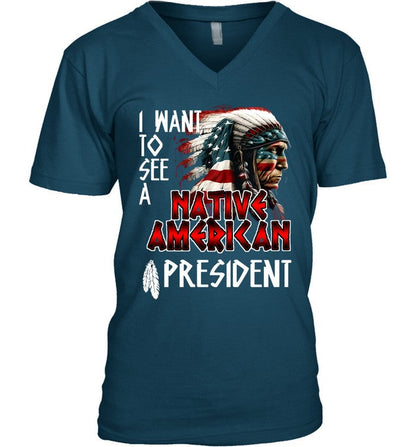 I WANT TO SEE A NATIVE AMERICAN PRESIDENT