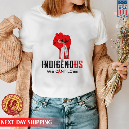 We Can Lost, No More Stolen Sisters Shirts