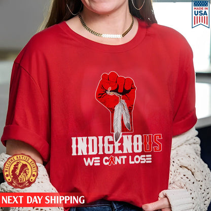 We Can Lost, No More Stolen Sisters Shirts