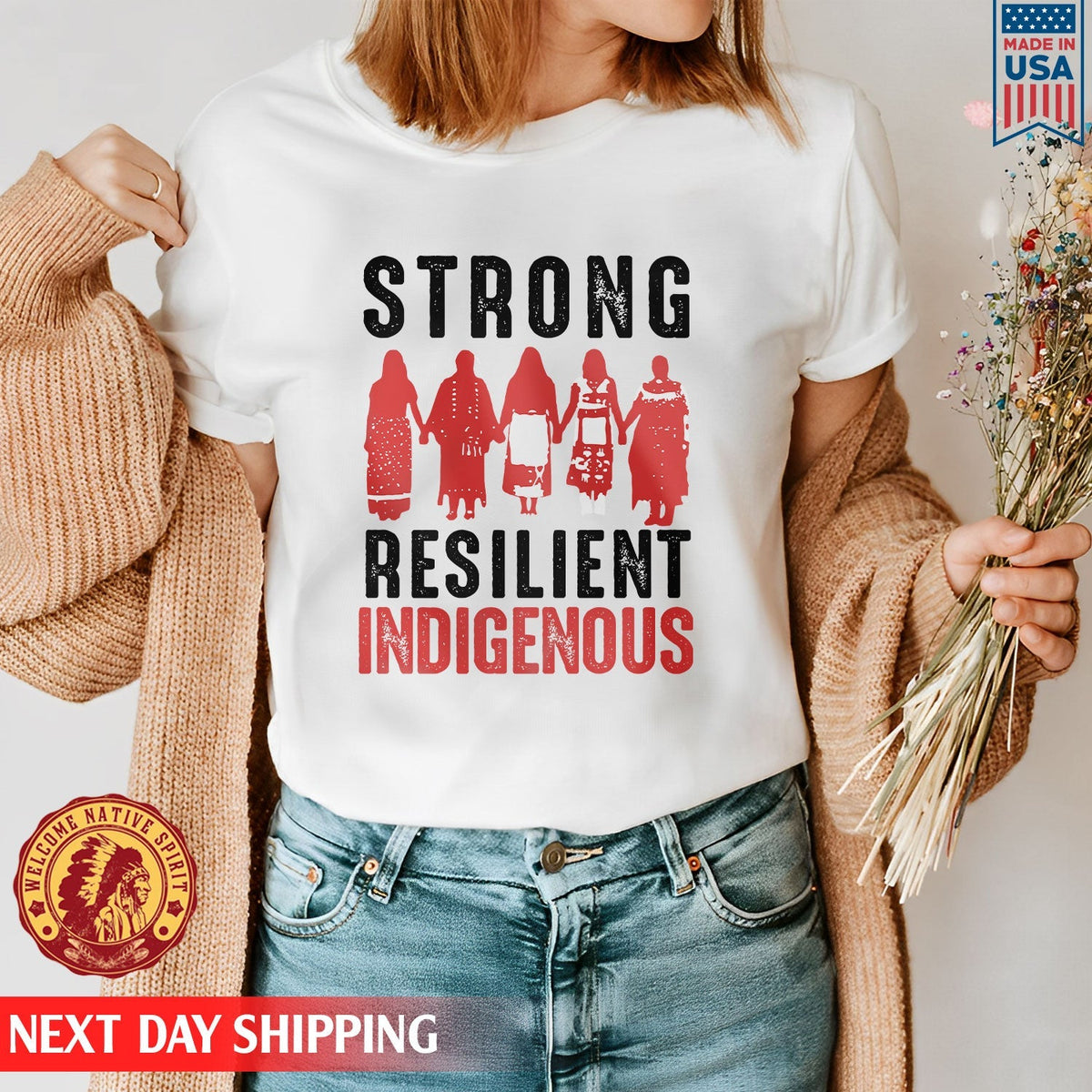 Strong Resilient Indigenous, Murdered Women Shirt
