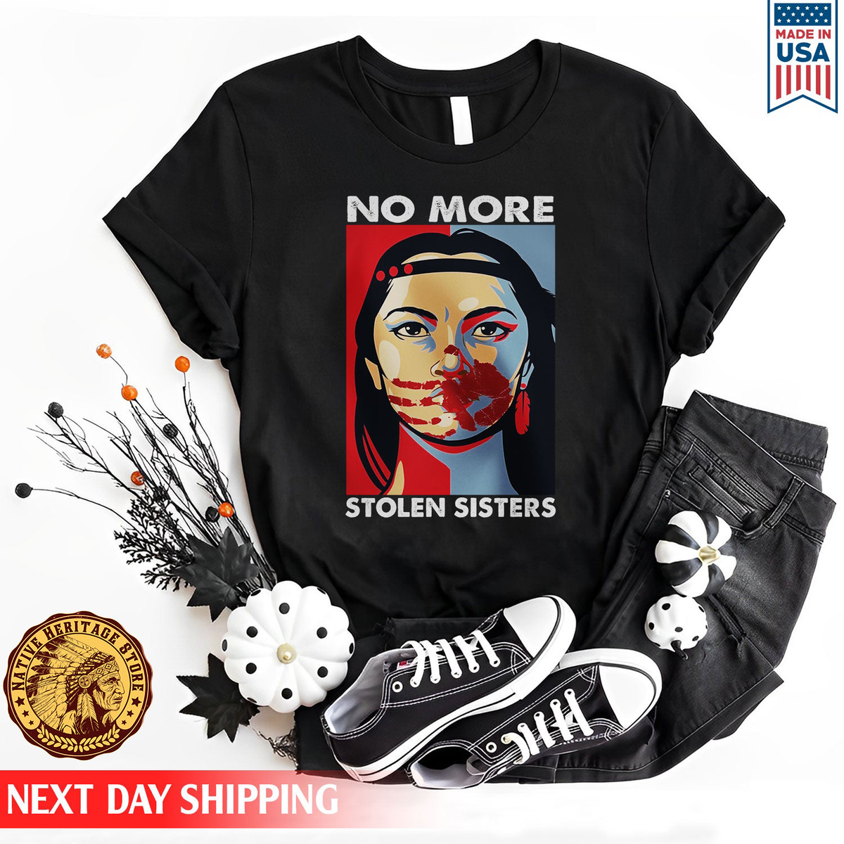 I Wear Red For My Sister Heart, No More Stolen Sisters MMIW Shirts