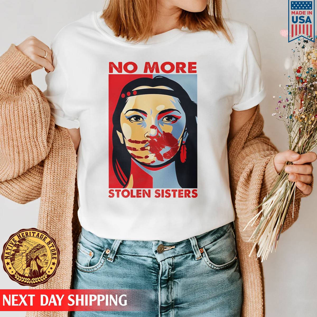 I Wear Red For My Sister Heart, No More Stolen Sisters MMIW Shirts